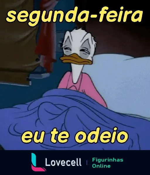 Figura de um pato animado na cama, triste e sonolento, com texto 'segunda-feira eu te odeio', representando o desânimo da segunda-feira.