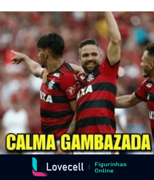 Figurinha de WhatsApp com três jogadores de futebol em uniforme vermelho e preto celebrando e sorrindo, com um jogador apontando para a torcida adversária e a frase 'CALMA GAMBAZADA' em destaque