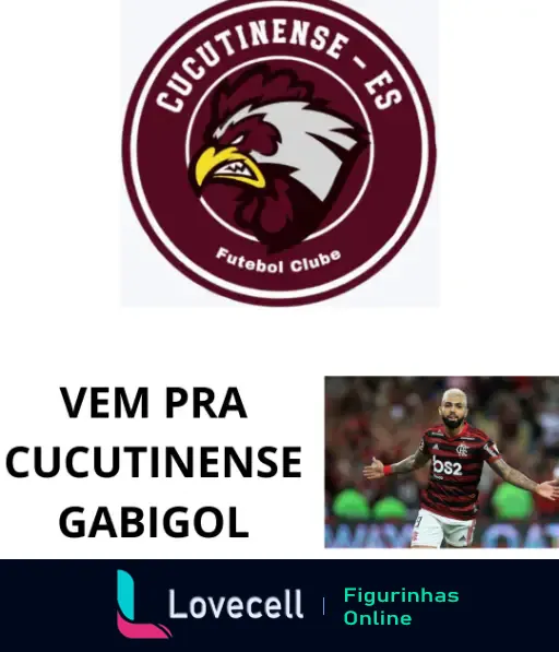 Logotipo do Cucutinense - ES Futebol Clube na parte superior, abaixo a frase 'VEM PRA CUCUTINENSE GABIGOL' e a imagem de um jogador de futebol comemorando com a torcida ao fundo.