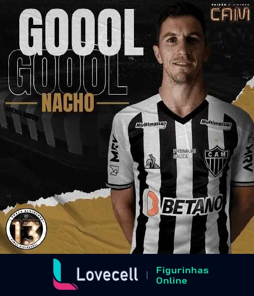 Figurinha de WhatsApp mostrando Nacho Fernández, jogador do Atlético MG, comemorando um gol com a frase 'Gool! Gool! Nacho' em estilo vibrante e energético