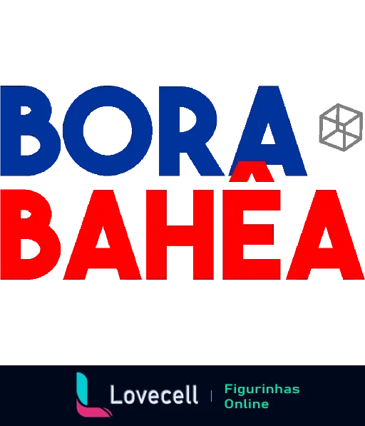 Figurinha com slogan 'Bora Bahêa' em letras grandes azul, vermelho e branco, e imagem de uma bola de futebol abaixo