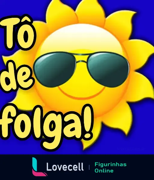 Figurinha de um sol animado usando óculos escuros com a frase 'Tô de folga!', perfeita para expressar seu descanso. - Pasta: Tempo Sol e Chuva