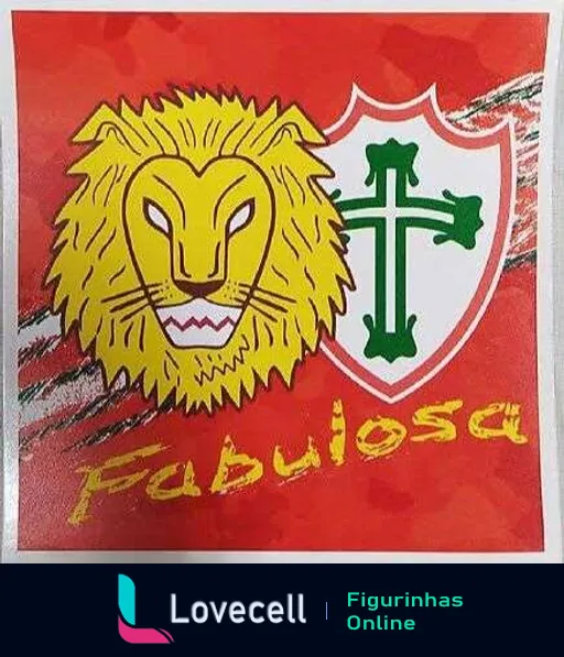 Figurinha de WhatsApp com escudo dividido, parte esquerda com leão dourado em fundo vermelho e parte direita com cruz verde em fundo branco, com a palavra 'Fabulosa' em letras cursivas abaixo