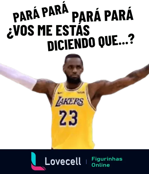 LeBron James estendendo os braços com expressão confusa e texto 'PARÁ PARÁ PARÁ PARÁ ¿VOS ME ESTÁS DICIENDO QUE...?'