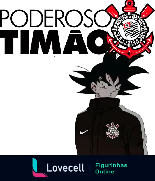 Figura de anime vestindo casaco do Corinthians com a frase Poderoso Timão, destacando o amor pelo time de futebol.