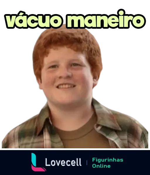 Figurinha do personagem com cabelo ruivo e sorriso, acompanhada do texto 'vácuo maneiro', da série Todo Mundo Odeia o Chris.