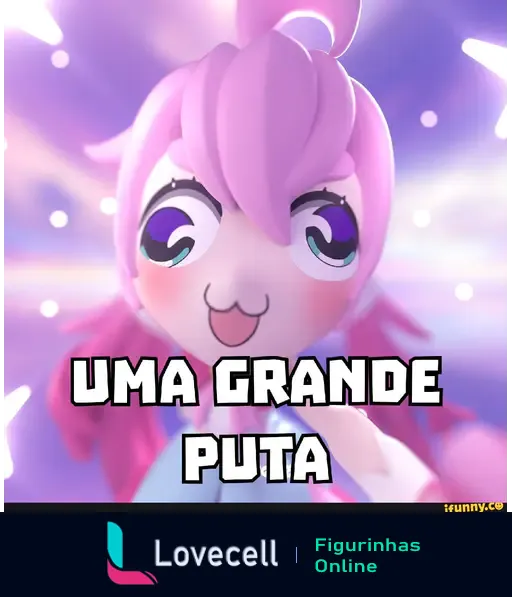 Figurinha estilizada de um personagem com cabelo rosa e expressão caricata, com a frase 'UMA GRANDE PUTA' em destaque.