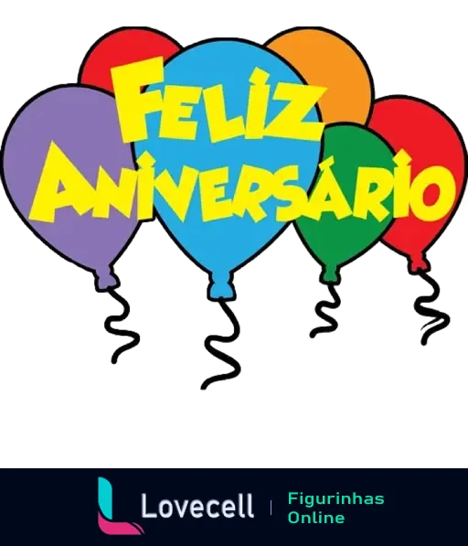 Figurinha com a frase 'Feliz Aniversário' em letras grandes e coloridas sobre fundo de balões vermelhos, amarelos, roxos e verdes com fitas penduradas