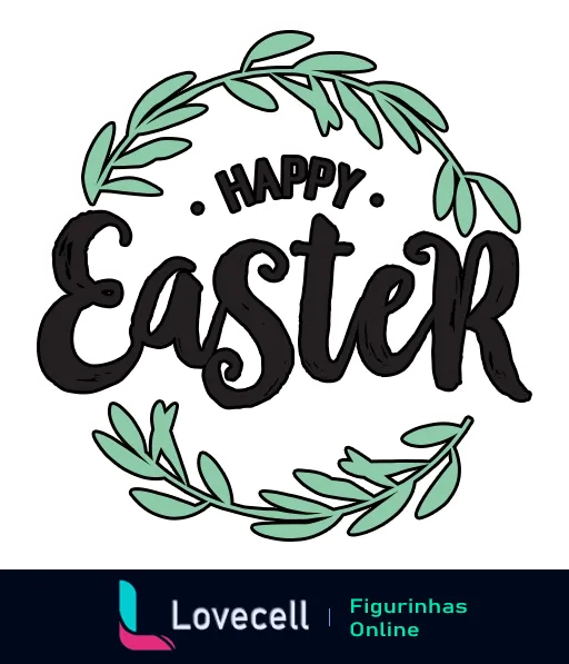 Figurinha de 'Happy Easter' com letras pretas elegantes, cercadas por um círculo decorado com folhas verdes em fundo branco