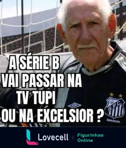 Homem idoso vestindo camisa do Santos FC questiona humoristicamente sobre transmissão de jogos da série B na TV Tupi ou Excelsior