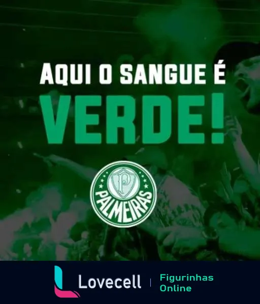 Torcedores do Palmeiras celebrando com o texto 'Aqui o Sangue é Verde!' e o escudo do clube ao fundo