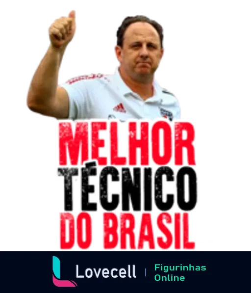 Figurinha do WhatsApp mostrando um homem sorridente vestindo uniforme do São Paulo e gesticulando com o dedo para cima, acompanhado da frase 'Melhor técnico do Brasil' na parte inferior