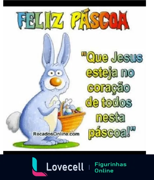 Coelho azul segurando cesta com ovos coloridos e frase Feliz Páscoa em letras coloridas com desejo espiritual