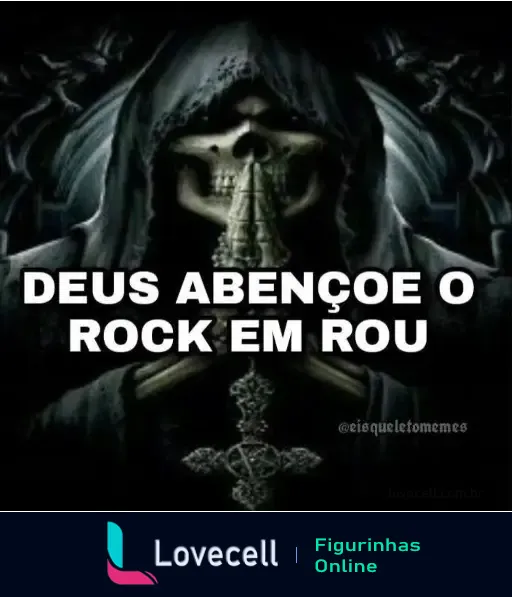 Imagem de um esqueleto com capuz segurando uma cruz, com o texto 'DEUS ABENÇOE O ROCK EM ROU' em letras brancas cortando a imagem no meio.