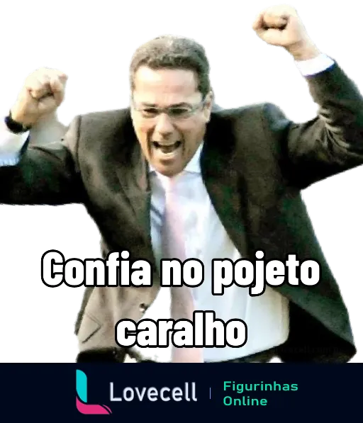 Homem em traje formal celebrando com os braços levantados e texto 'Confia no pojeto caralho' em ambiente externo