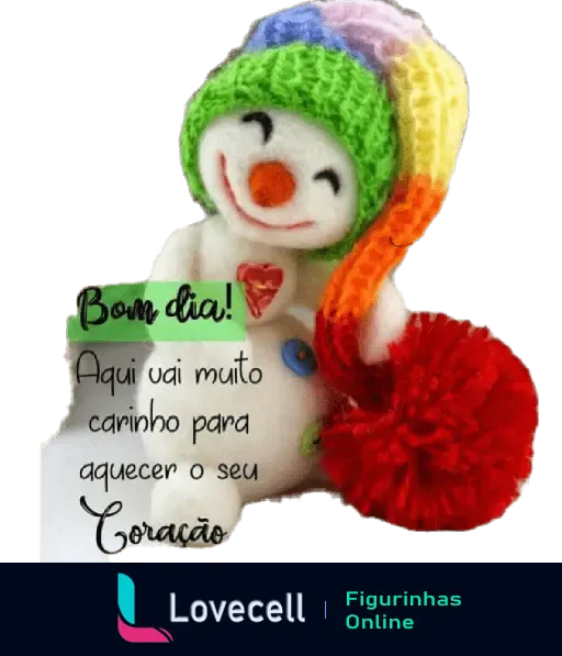 Bonequinho sorridente com gorro colorido e bola de lã vermelha transmitindo uma mensagem carinhosa: 'Bom dia! Aqui vai muito carinho para aquecer seu coração'.