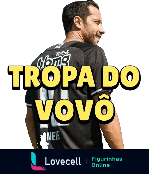 Figurinha com jogador de futebol de costas vestindo uniforme preto e branco do Vasco com patrocínios bmgb e Nex, e texto 'TROPA DO VOVÔ' em letras brancas