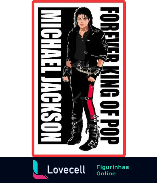 Ilustração de Michael Jackson com o texto 'Forever King of Pop'. Michael usa uma roupa preta estilizada e está em pose icônica.