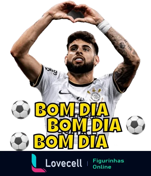 Figurinha de Bom Dia com jogador do Corinthians fazendo gesto de coração no campo de futebol, cercado por textos 'BOM DIA' e bolas de futebol