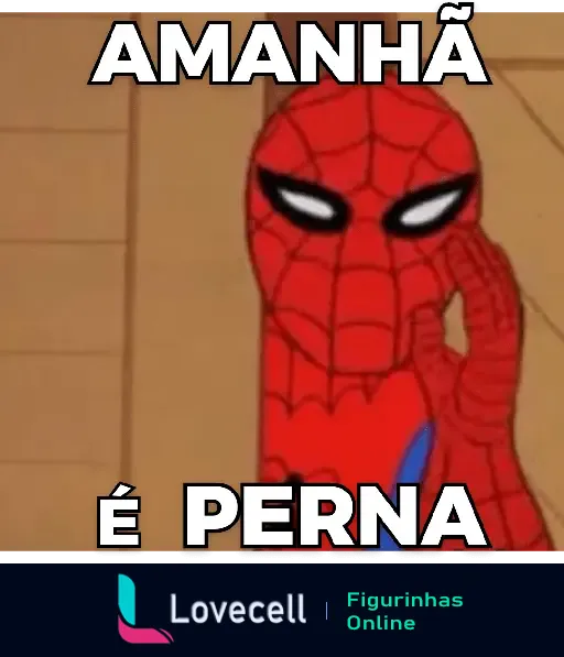 Figurinha engraçada do Homem-Aranha com a frase 'Amanhã é perna', incentivando a rotina de exercícios focada nas pernas. Ideal para entusiastas de fitness.