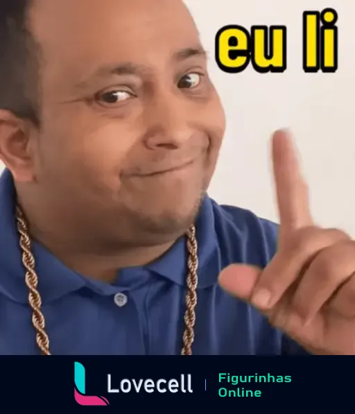 Figurinha engraçada de Tata dizendo eu li, meme divertido de WhatsApp