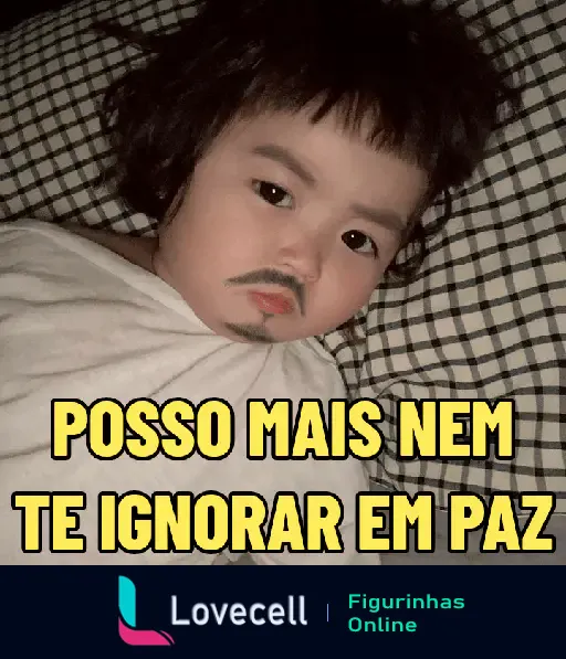 Uma criança coreana deitada, com expressão séria, bigode e barba desenhados. Texto na imagem diz: 'POSSO MAIS NEM TE IGNORAR EM PAZ'.