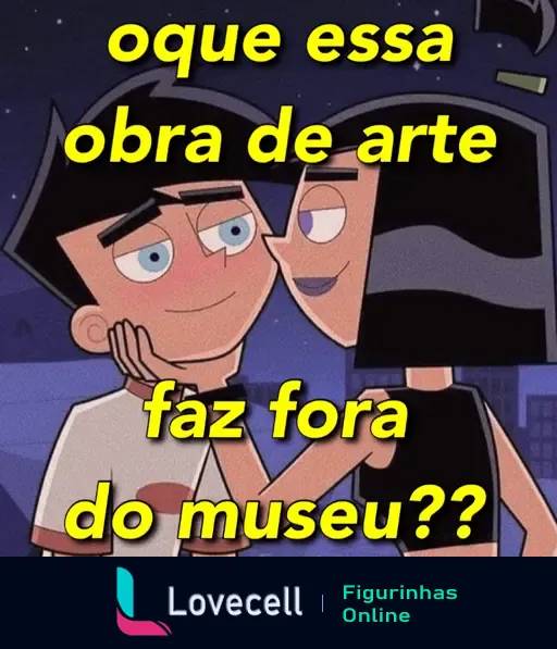 Personagens de desenho animado com um deles fazendo um gesto carinhoso. Texto na imagem: 'o que essa obra de arte faz fora do museu??'