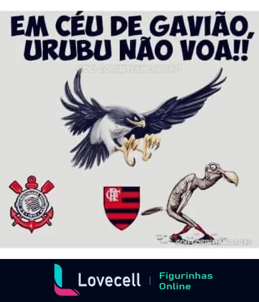 Figurinha mostrando um gavião, símbolo do Corinthians, atacando um urubu, símbolo do Flamengo, com as garras em um céu azul