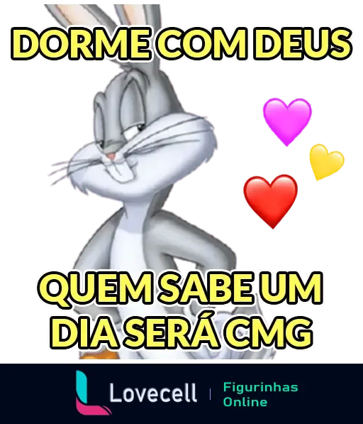 Cantada de saída da friendzone com coelho famoso dizendo 'Dorme com Deus. Quem sabe um dia será cmg' e emojis de coração.