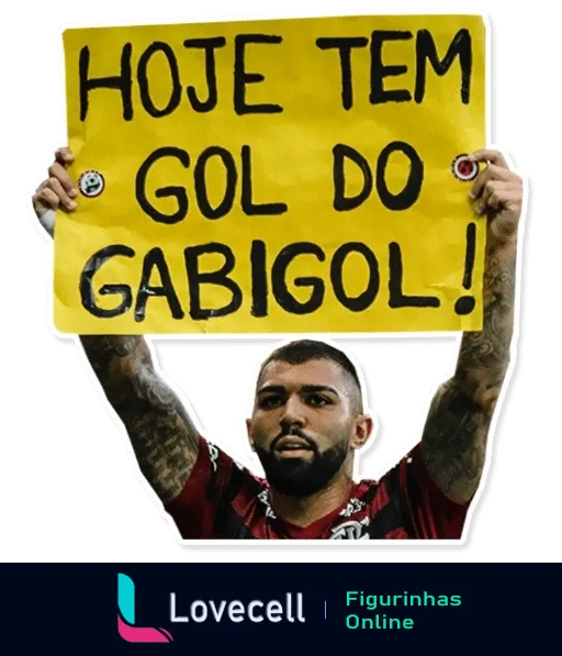 Figurinha de fã vestindo uniforme preto e vermelho segurando cartaz amarelo com texto 'HOJE TEM GOL DO GABIGOL' em gesto de comemoração