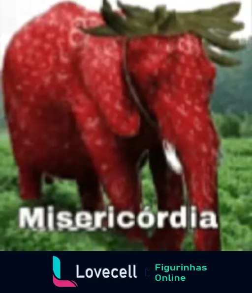 Figurinha de um elefante vermelho com aparência de morango, rodeado por vegetação. Abaixo, o texto 'Misericórdia' destaca o humor da imagem.