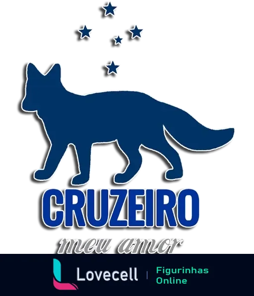 Figurinha do Cruzeiro, mostrando a silhueta de uma raposa azul com cinco estrelas no topo e a frase 'Cruzeiro meu amor' abaixo.