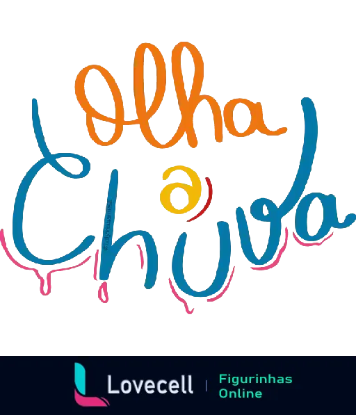 Figurinha de WhatsApp com texto 'Olha a chuva' em estilo Festa Junina