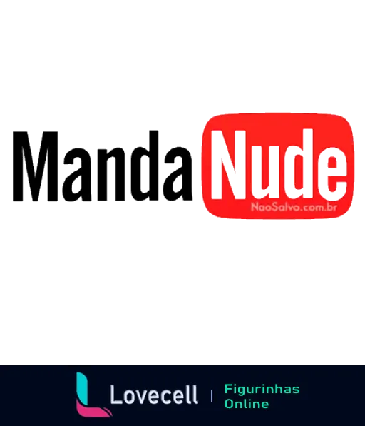 Logo da marca 'Manda Nude' com a palavra 'Nude' em destaque vermelho, acompanhada do site 'NaoSalvo.com.br'. Tags: MandaNude.