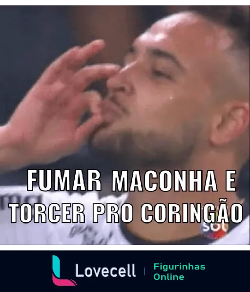 Homem fazendo gesto de fumar com texto 'Fumar maconha e torcer pro Corinthians', expressando humor e rivalidade no futebol