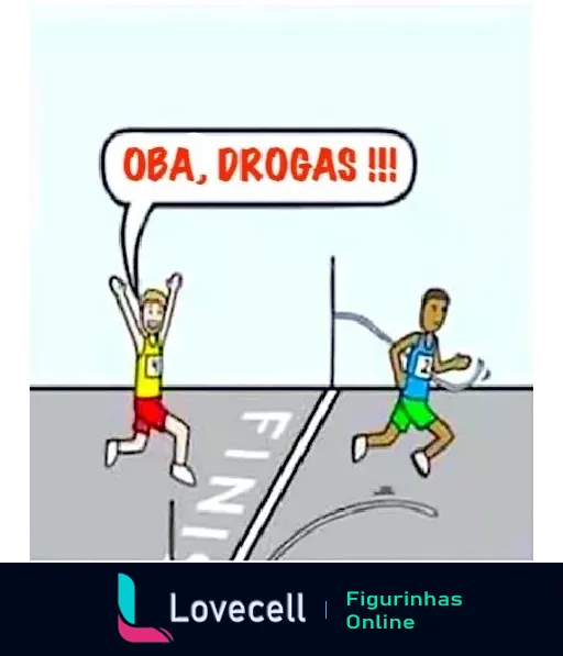 Figurinha com dois corredores finalizando a corrida, um deles comemorando e exclamando 'OBA, DROGAS!!!' em tom irônico