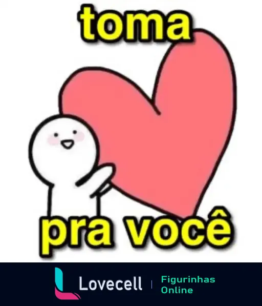 Uma figurinha fofa de WhatsApp de cantadas, mostrando um personagem segurando um grande coração rosa com a frase 'toma pra você'.