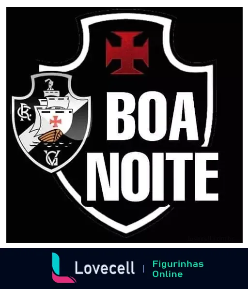 Figurinha do WhatsApp dizendo 'Boa Noite' com o escudo do Vasco da Gama, incluindo uma caravela e a Cruz de Cristo em vermelho, nas cores preto e branco