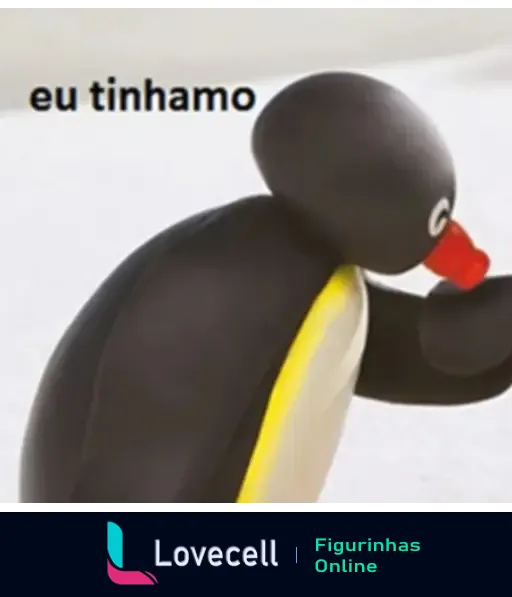 Uma imagem do personagem Pingu segurando um telefone com a expressão 'eu tinhamo'. Pingu é um pinguim de massinha com barriga amarela.