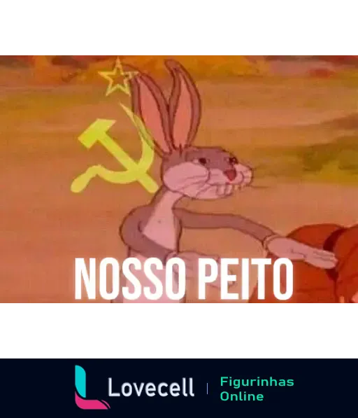 Imagem de um coelho cartoon com símbolos comunistas ao fundo, acompanhado do texto 'NOSSO PEITO'.