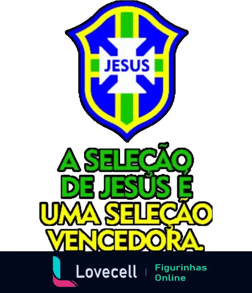 Símbolo da Seleção de Jesus com a frase 'A seleção de Jesus é uma seleção vencedora', destacando uma mensagem de fé e vitória.