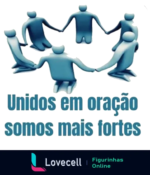 Figuras abstratas coloridas em azul, representando pessoas de mãos dadas em círculo, com o texto 'Unidos em oração somos mais fortes' no centro