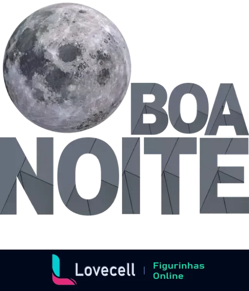 Figurinha de boa noite com imagem detalhada da Lua em tons de cinza e texto 'BOA NOITE' em letras estilizadas