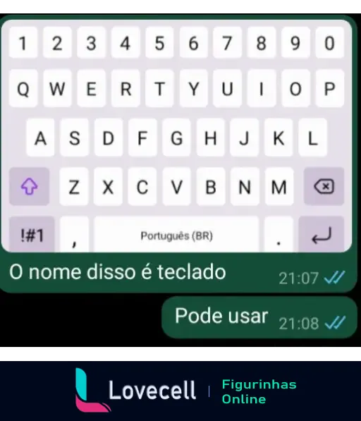 Imagem de um teclado virtual em um aplicativo de mensagens com a mensagem 'O nome disso é teclado' e resposta 'Pode usar'.