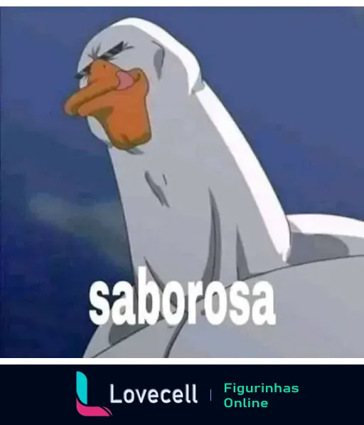 Imagem de um desenho animado de um pato branco com expressão facial de prazer e olhos fechados. Texto na imagem: 'saborosa'.