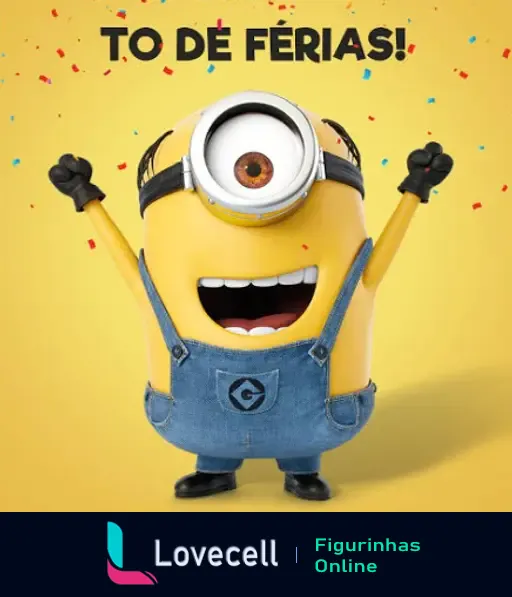 Minion alegre com braços levantados, fundo amarelo com confetes, texto visível: 'TO DE FÉRIAS!'