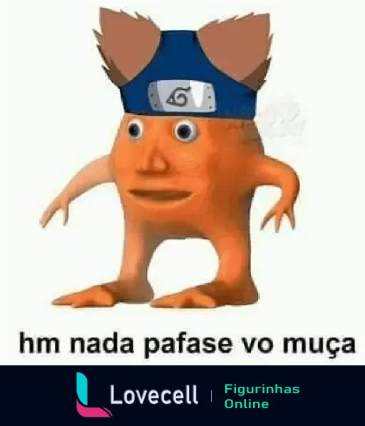 Figurinha do Laranjo caracterizado como Naruto, usando a bandana da Vila da Folha e com a legenda 'hm nada pafase vo muça'.